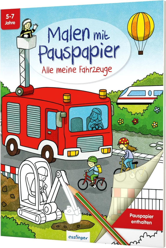 Malen mit Pauspapier: Alle meine  Fahrzeuge