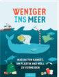 Weniger ins Meer: Was du tun kannst, um Plastik und Müll zu vermeiden